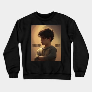 youre sus Crewneck Sweatshirt